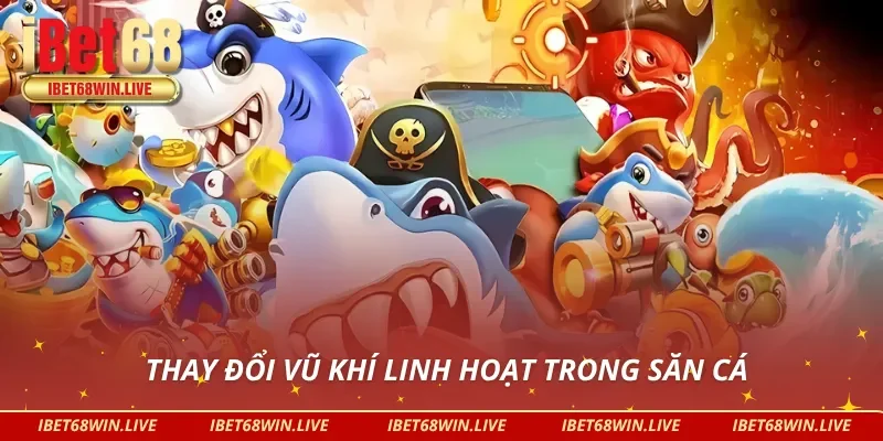 Tính năng tùy chọn vũ khí trong săn cá hoàng gia