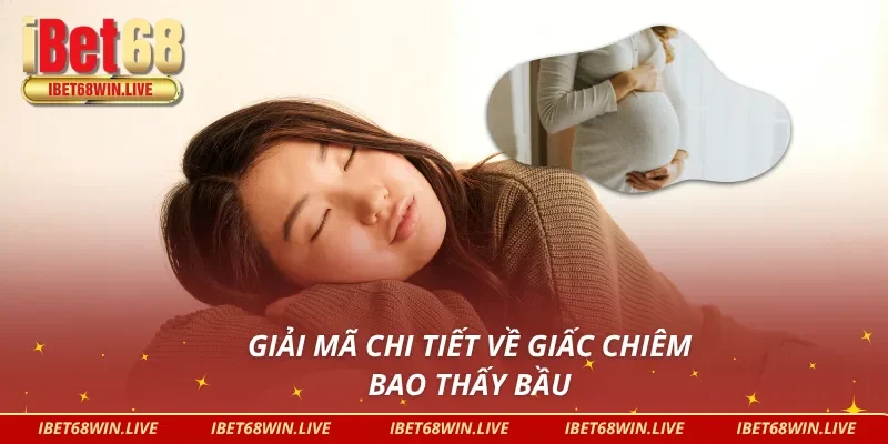 Giải mã ý nghĩa giấc mơ có bầu