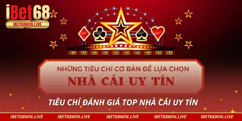 Những đặc điểm nhận diện top nhà cái uy tín 